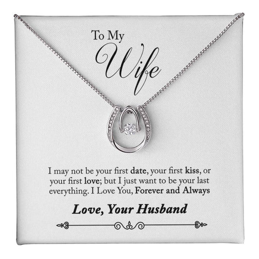 To Wife, I Just Want To Be Your Last Everything