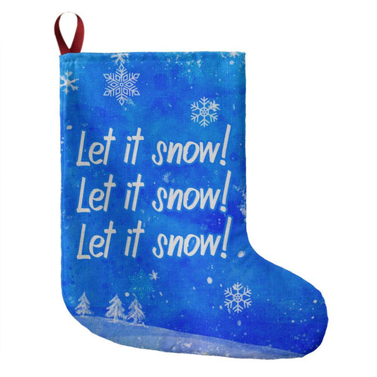 Let It Snow, Let It Snow, Let It Snow Giant Holiday Stocking